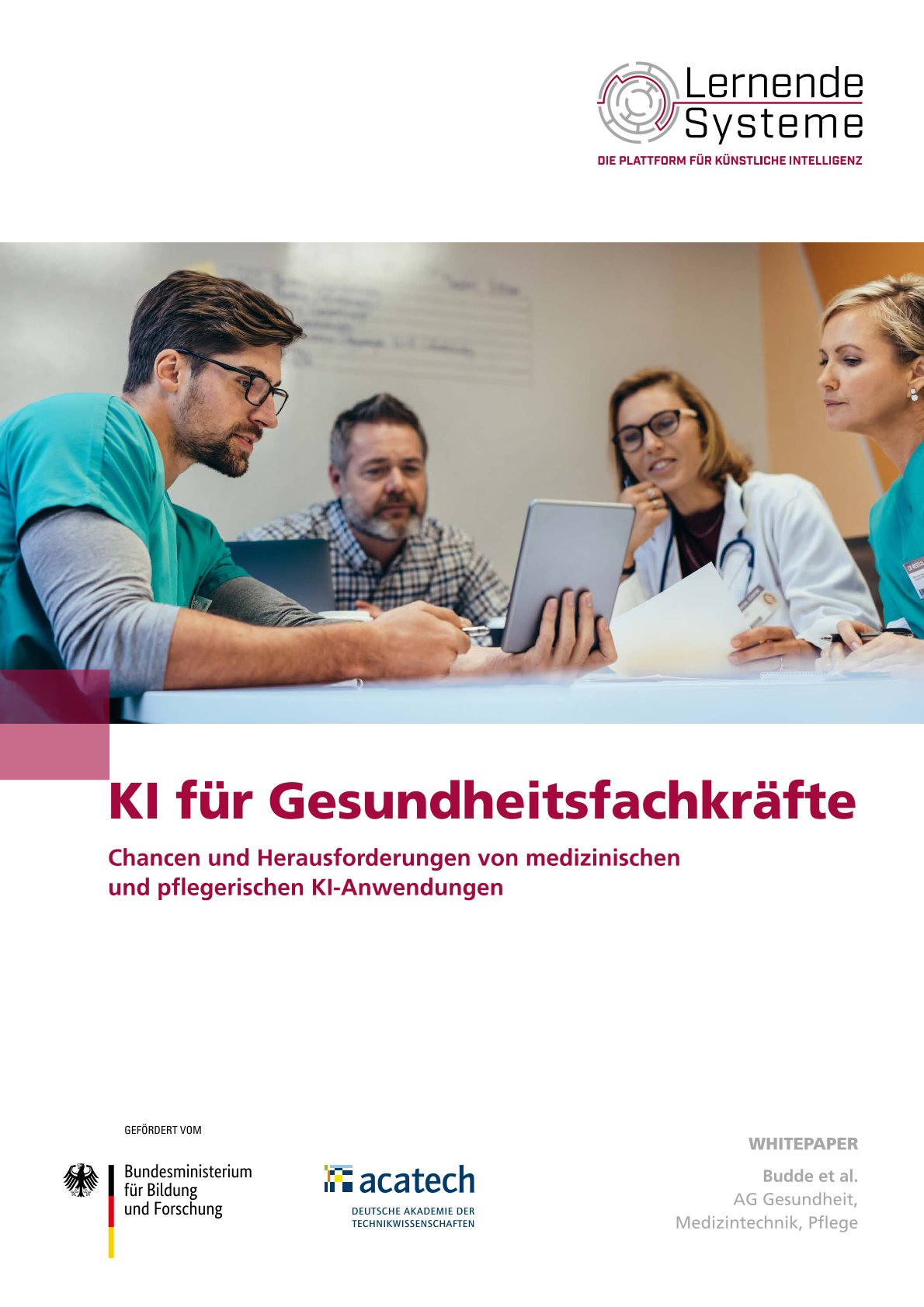 KI für Gesundheitsfachkräfte. Chancen und Herausforderungen von medizinischen und pflegerischen 